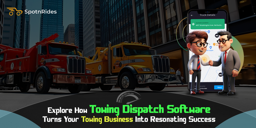 How Towing Dispatch Software Turns Your Towing Business