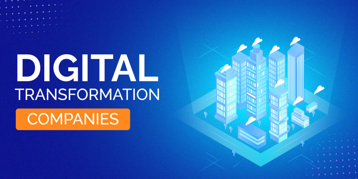 Top Digital Transformation Companies